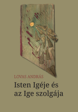 Isten Igéje És Az Ige Szolgája