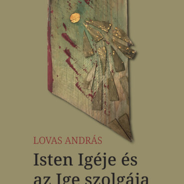 Isten Igéje És Az Ige Szolgája