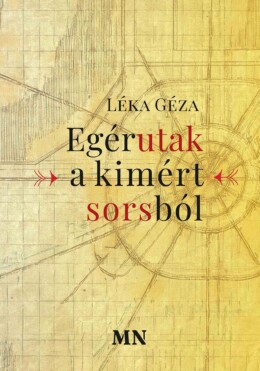 Egérutak A Kimért Sorsból