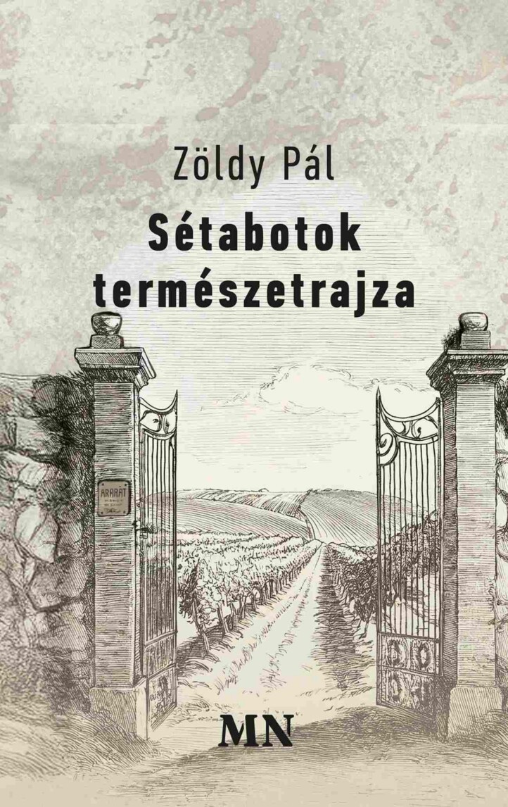 Sétabotok Természetrajza