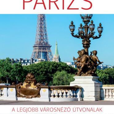 Párizs - Lingea Felfedező,Összehajtható Térképpel 2. Kiadás)