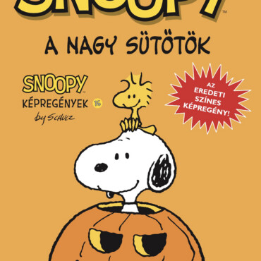 Snoopy Képregények 16. - A Nagy Sütőtök