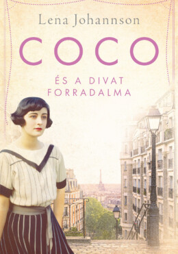 Coco És A Divat Forradalma