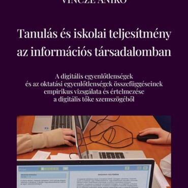 Tanulás És Iskolai Teljesítmény Az Információs Társadalomban