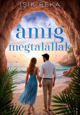 Amíg Megtalállak