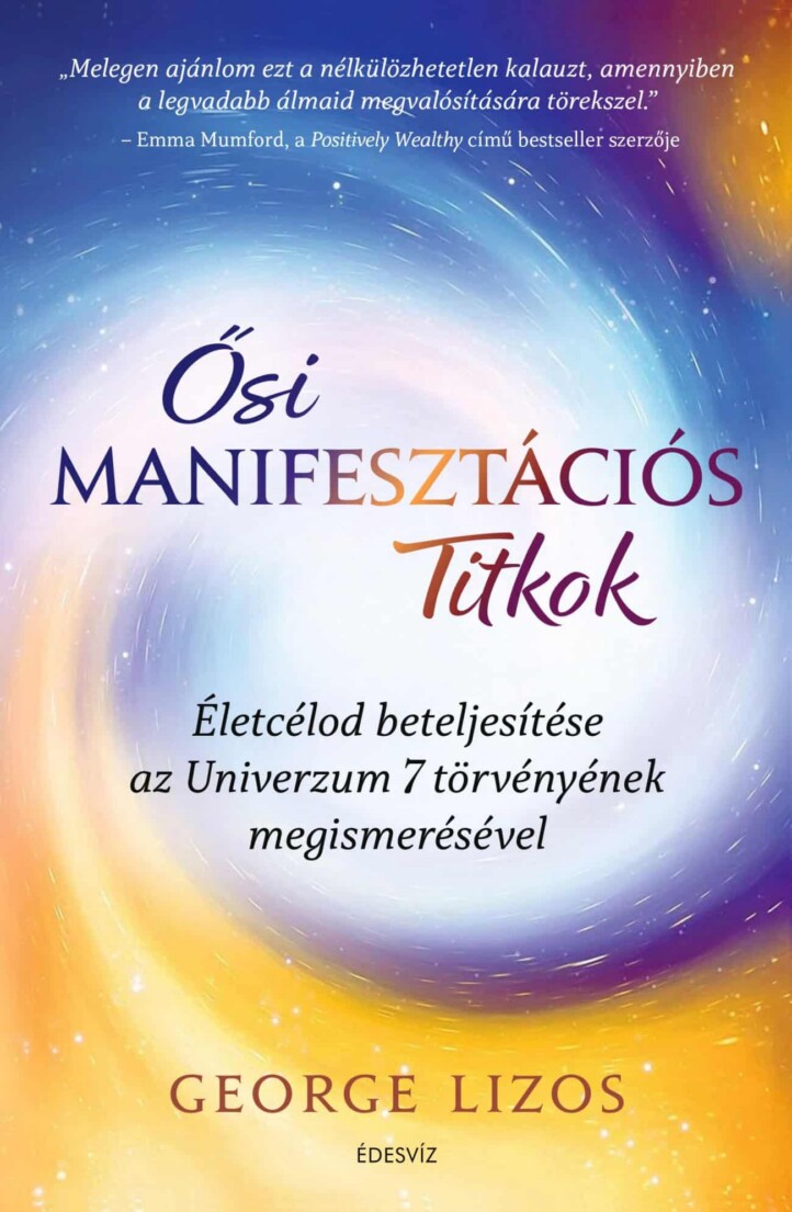Ősi Manifesztációs Titkok