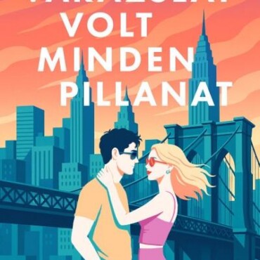 Varázslat Volt Minden Pillanat - Élfestett