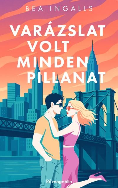 Varázslat Volt Minden Pillanat - Élfestett