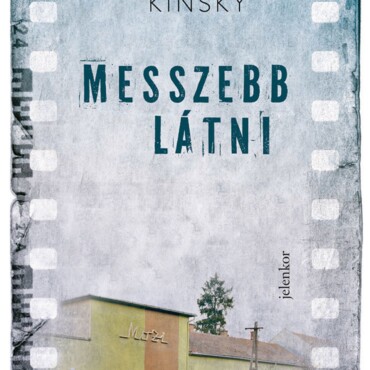 Messzebb Látni