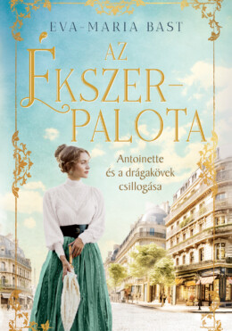 Az Ékszerpalota  - Antoinette És A Drágakövek Csillogása - Élfestett