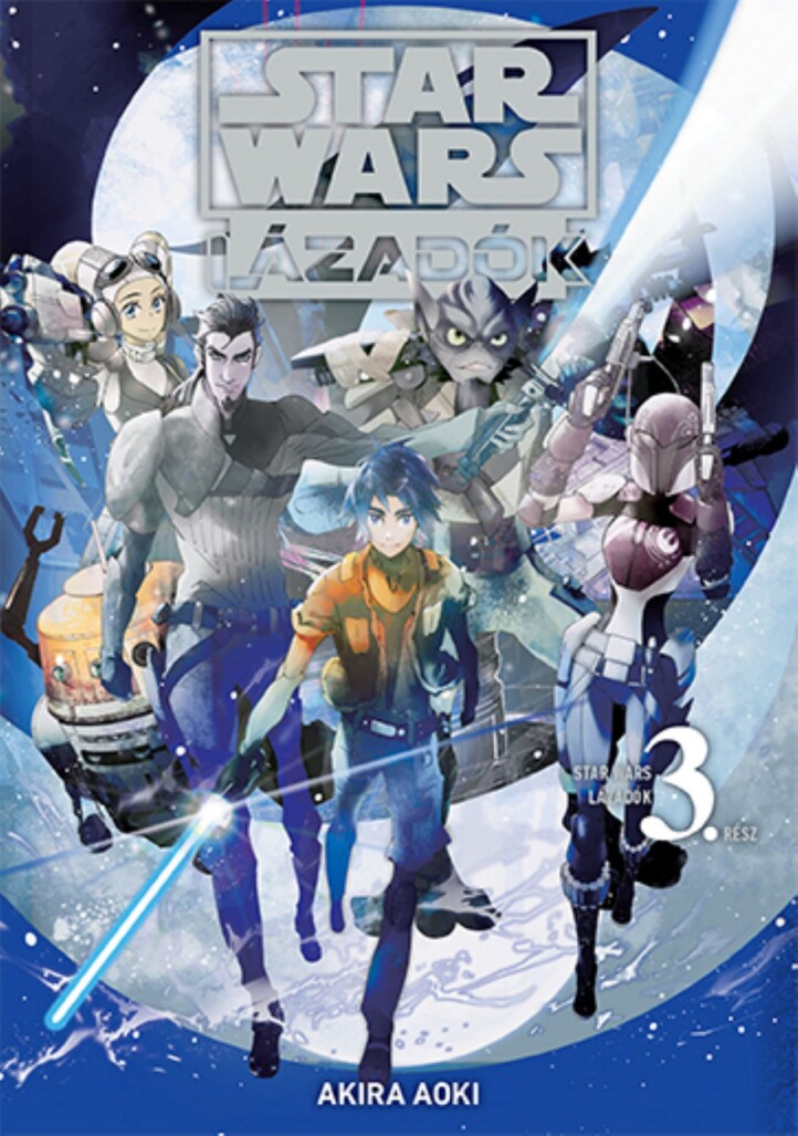 Star Wars - Lázadók 3. (Manga)