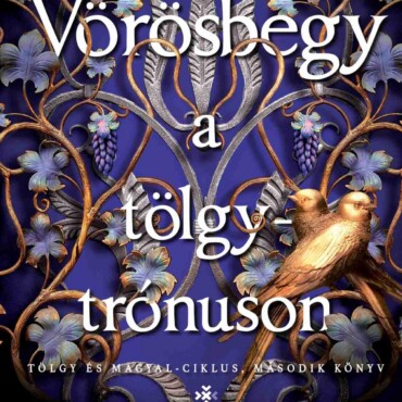 Vörösbegy A Tölgytrónuson - Éldekorált