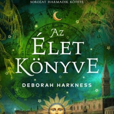 Az Élet Könyve - Élfestett ( A Mindenszentek Sorozat 3. )