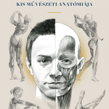 Az Emberi Test Kis Művészeti Anatómiája