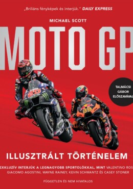 Moto Gp - Illusztrált Történelem