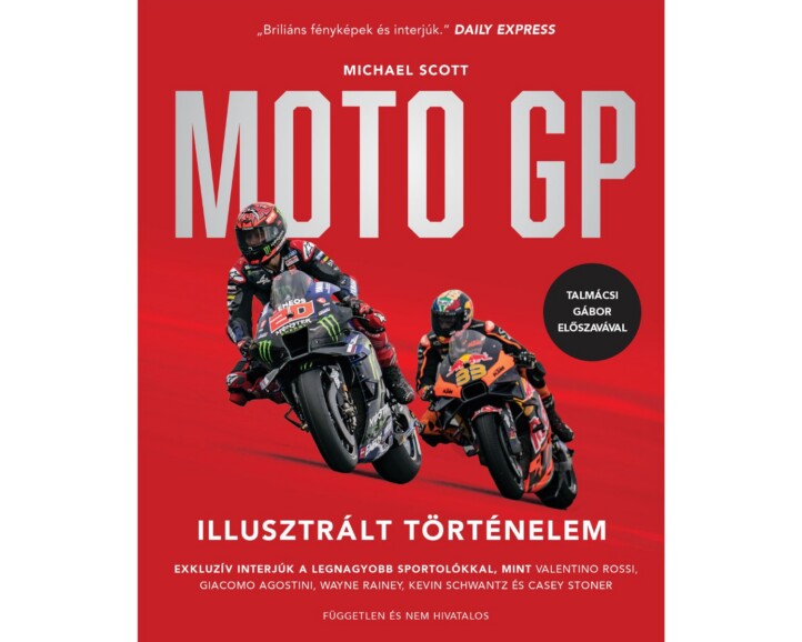 Moto Gp - Illusztrált Történelem