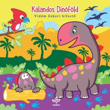 Kalandos Dínóföld - Vidám Őskori Kifestő