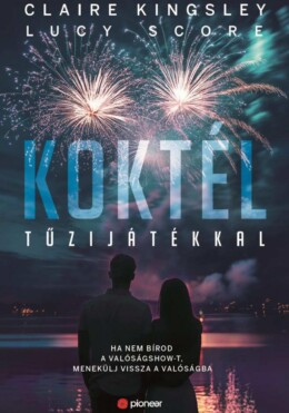 Koktél Tűzijátékkal - Élfestett