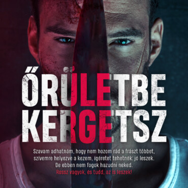 Őrületbe Kergetsz - 2. Javított Kiadás