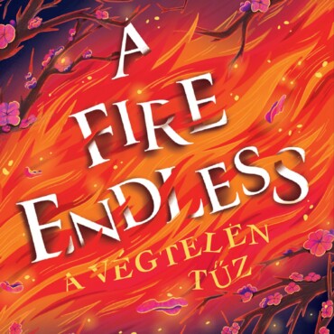 A Fire Endless - A Végtelen Tűz (Éldekorált)
