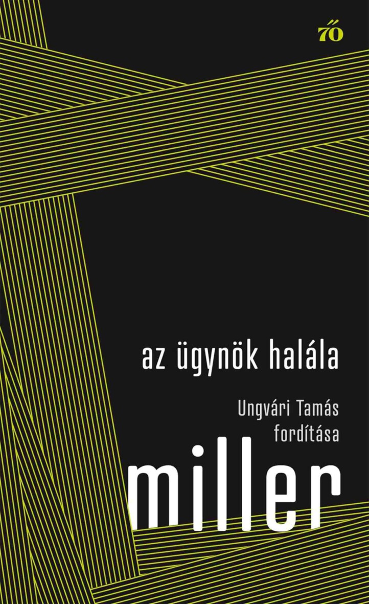 Az Ügynök Halála - Ungvári Tamás Fordítása