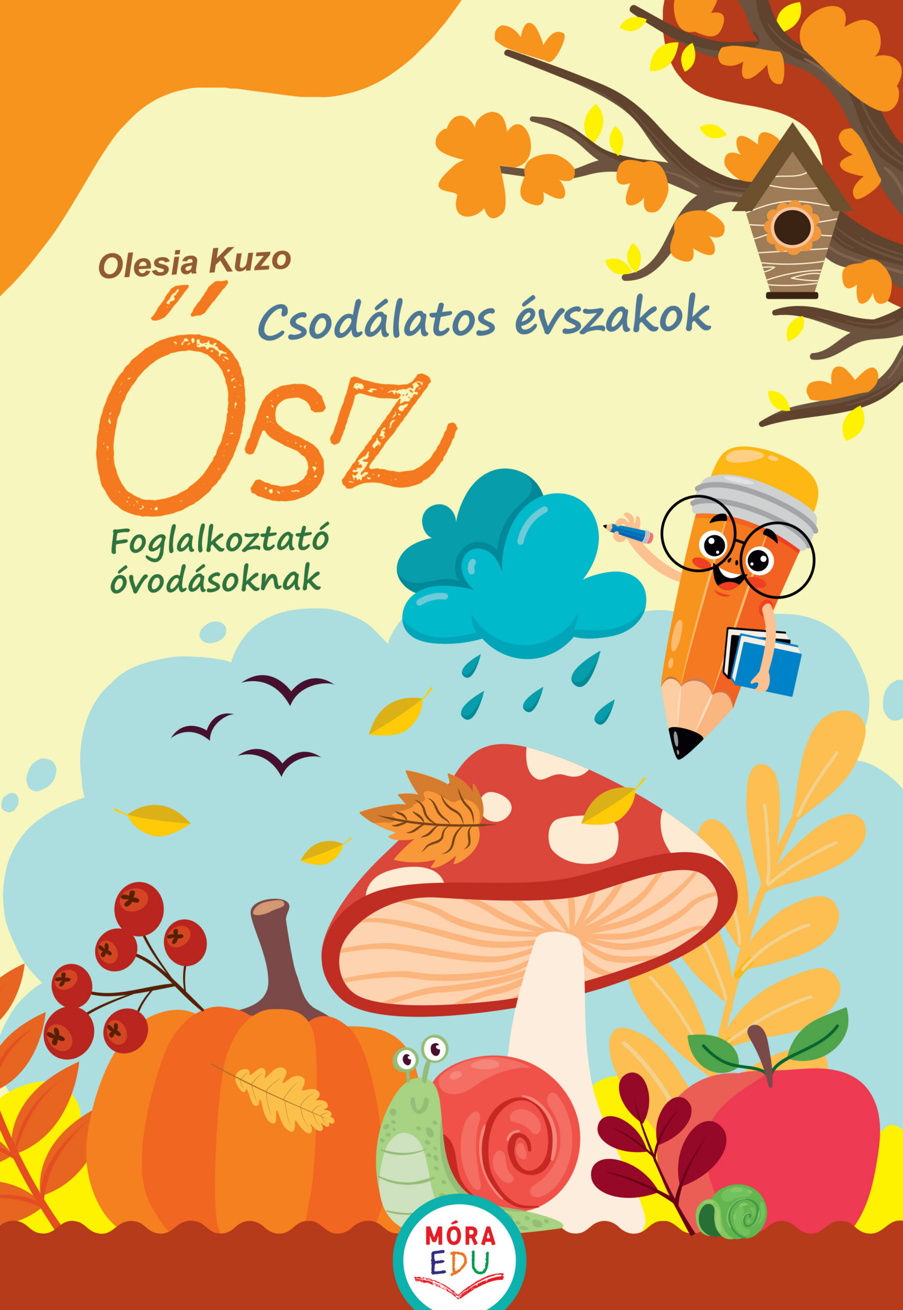 Csodálatos Évszakok - Ősz - Foglakoztató Óvodásoknak