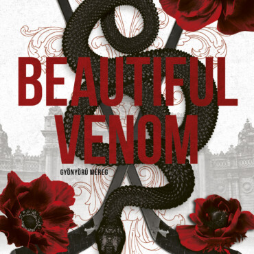 Beautiful Venom - Gyönyörű Méreg
