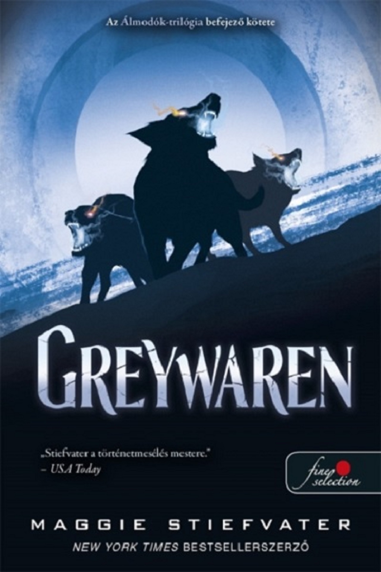 Greywaren ( Álmodók- Trilógia 3. )