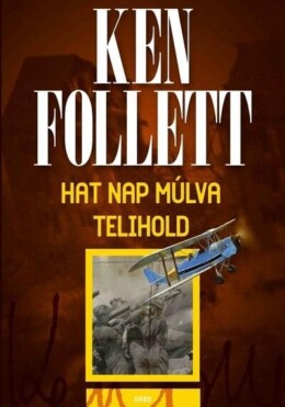 Hat Nap Múlva Telihold