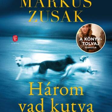 Három Vad Kutya És Az Igazság