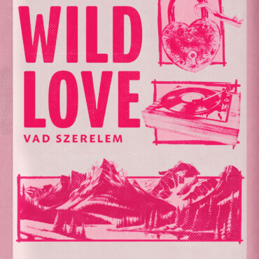 Wild Love  Vad Szerelem - Élfestett