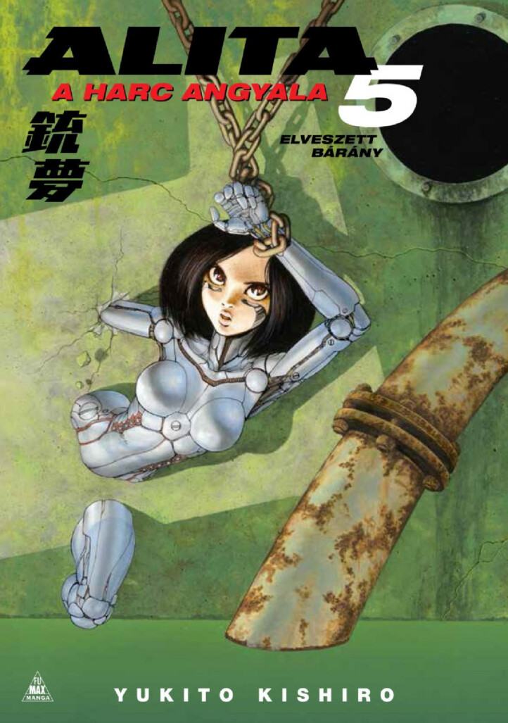 Alita, A Harc Angyala 5. - A Bosszú Ideje