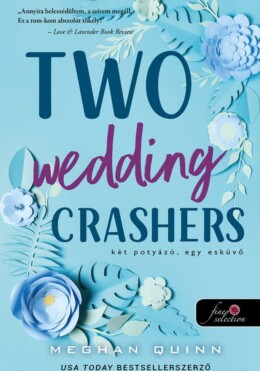 Two Wedding Crashers - Két Potyázó, Egy Esküvő