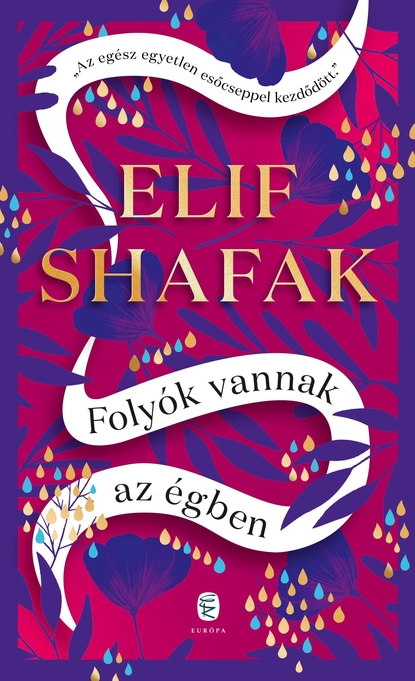 Folyók Vannak Az Égben