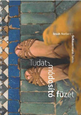 Tudatmódosító Füzet