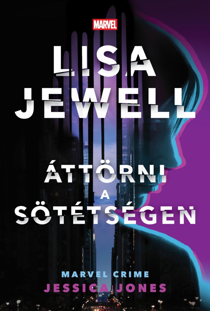 Áttörni A Sötétségen   Marvel Crime, Jessica Jones