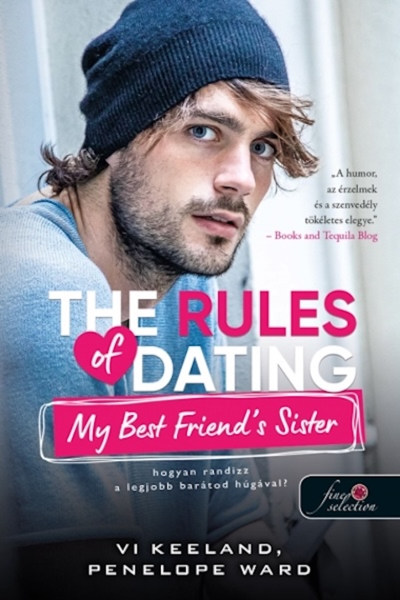 The Rules Of Dating My Best Friend'S Sister - Hogyan Randizz A Legjobb Barátunk