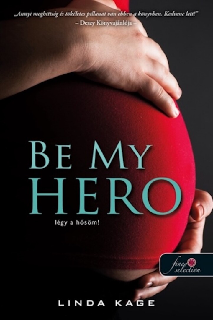Be My Hero - Légy A Hősöm!