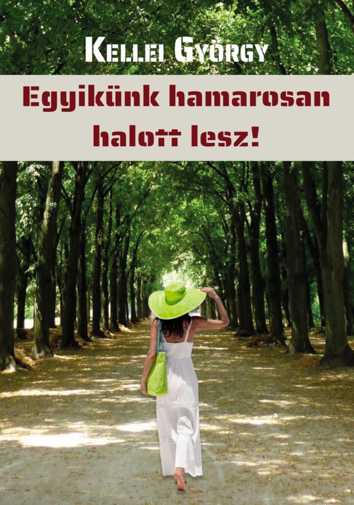 Egyikünk Hamarosan Halott Lesz!