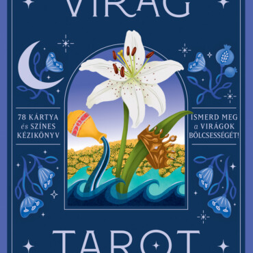 Virág Tarot - 78 Kártya És Színes Kézikönyv