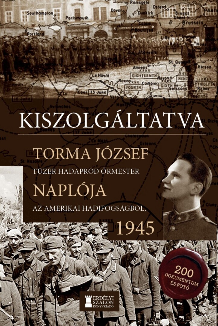 Kiszolgáltatva - Torma József Naplója 1945