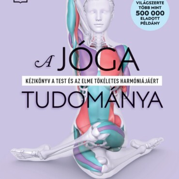 A Jóga Tudománya - Bővített Kiadás
