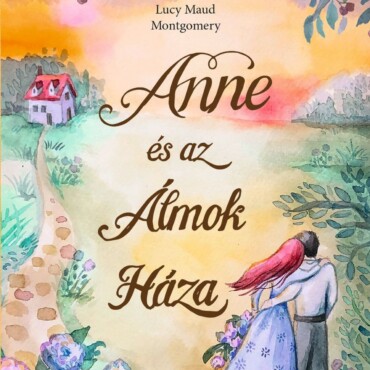 Anne És Az Álmok Háza