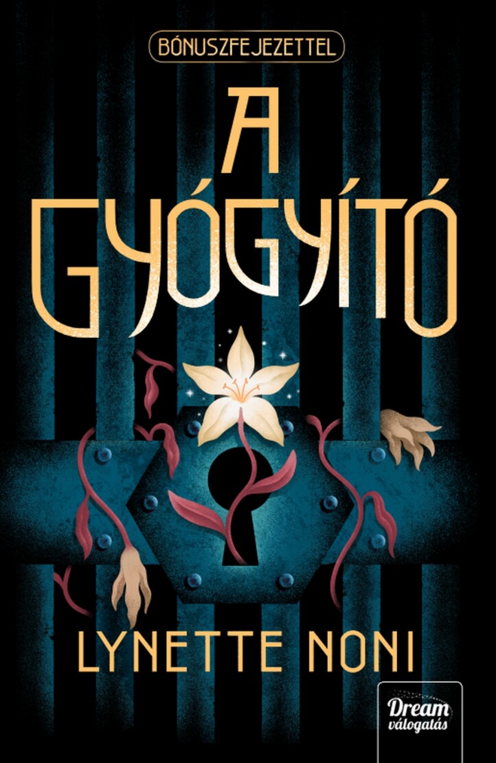 A Gyógyító - Bónusz Fejezettel ( Éldekorált)