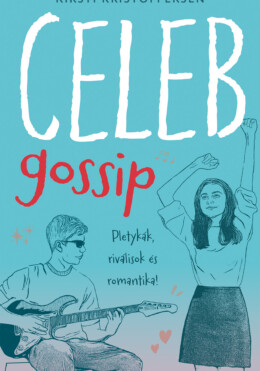 Celebgossip - Pletykák, Riválisok És Romantika!