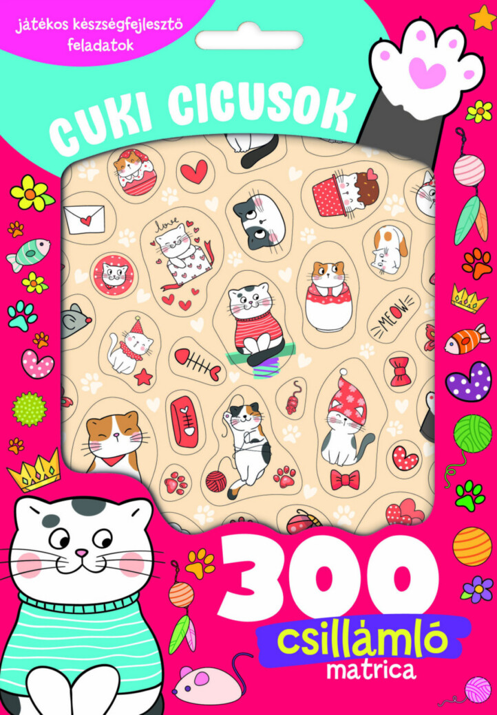 Cuki Cicusok - 300 Csillámló Matricával