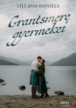 Grantsmere Gyermekei - Élfestett