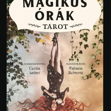 Mágikus Órák Tarot - Kártyacsomag És Színes Könyv