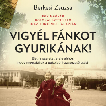 Vigyél Fánkot Gyurikának!