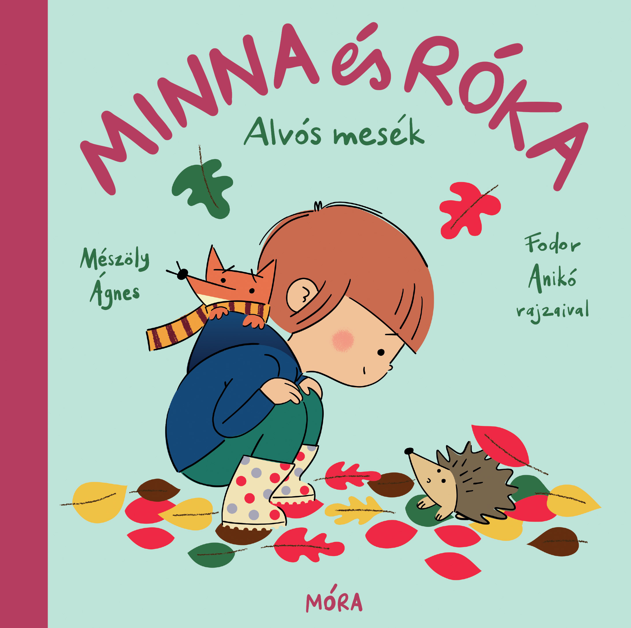 Minna És Róka - Alvós Mesék